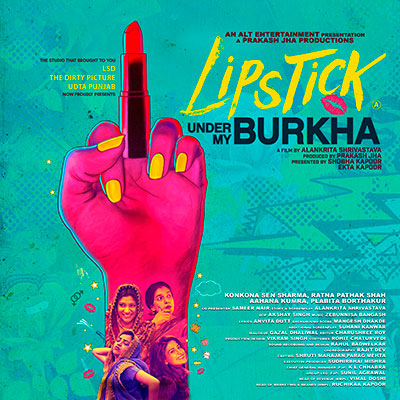 Affiche du film indien Lipstick under my Burkha de Alankrita Shrivastava projeté au cinéma les 400 coups pendant le Festival Influences Indiennes à Beaucouzé